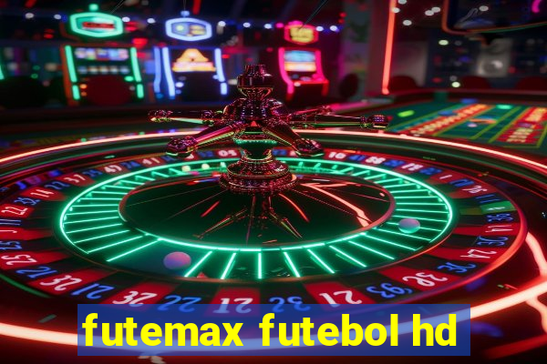 futemax futebol hd